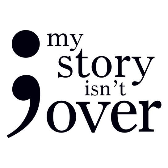 Semicolon: My Story Isn't Over Design Water Transfer Temporary Tattoo(fake Tattoo) Stickers NO.14479
