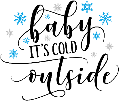 Baby It's Cold Outside Design Water Transfer Temporary Tattoo(fake Tattoo) Stickers NO.12877